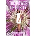 thumbnail image 1 of The Power Of Purity, (Paperback), 1 of 1