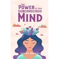 thumbnail image 1 of The Power Of Your Subconscious Mind, (Paperback), 1 of 1