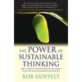 thumbnail image 1 of Pre-Owned The Power of Sustainable Thinking: How to Create a Positive Future for the Climate, the Planet, Your Organization and Your Life (Paperback) 1849710791 9781849710794, 1 of 2