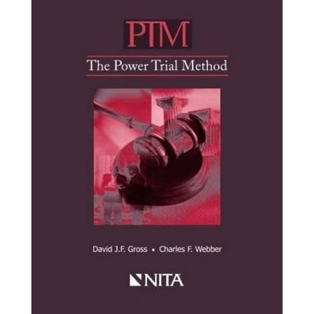 Pre-Owned The Power Trial Method: Ptm (Hardcover) 1556817703 9781556817700