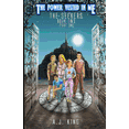 thumbnail image 1 of The Power Vested in Me: The Power Vested in Me Book 2 Part 1 The Seekers (Paperback), 1 of 1