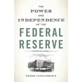 thumbnail image 1 of The Power and Independence of the Federal Reserve, (Paperback), 1 of 1