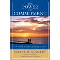 thumbnail image 1 of Pre-Owned The Power of Commitment: A Guide to Active, Lifelong Love (Paperback) 0787979287 9780787979287, 1 of 1