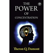 The Power of Concentration, Paperback