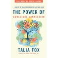 thumbnail image 1 of The Power of Conscious Connection: 4 Habits to Transform How You Live and Lead, (Hardcover), 1 of 1