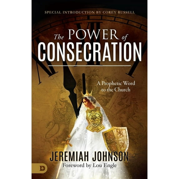 The Power of Consecration (Paperback)