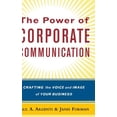 thumbnail image 1 of The Power of Corporate Communication: Crafting the Voice and Image of Your Business, (Hardcover), 1 of 1