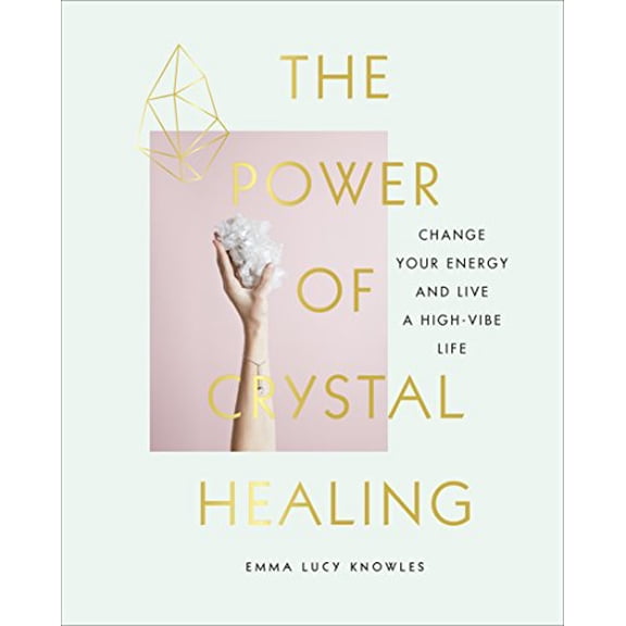 Pre-Owned The Power of Crystal Healing: A Beginner’s Guide to Getting Started With Crystals Paperback
