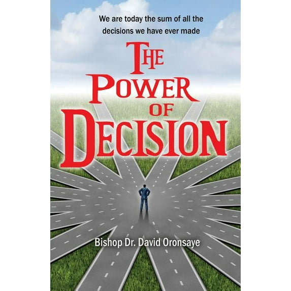 The Power of Decision, (Paperback)