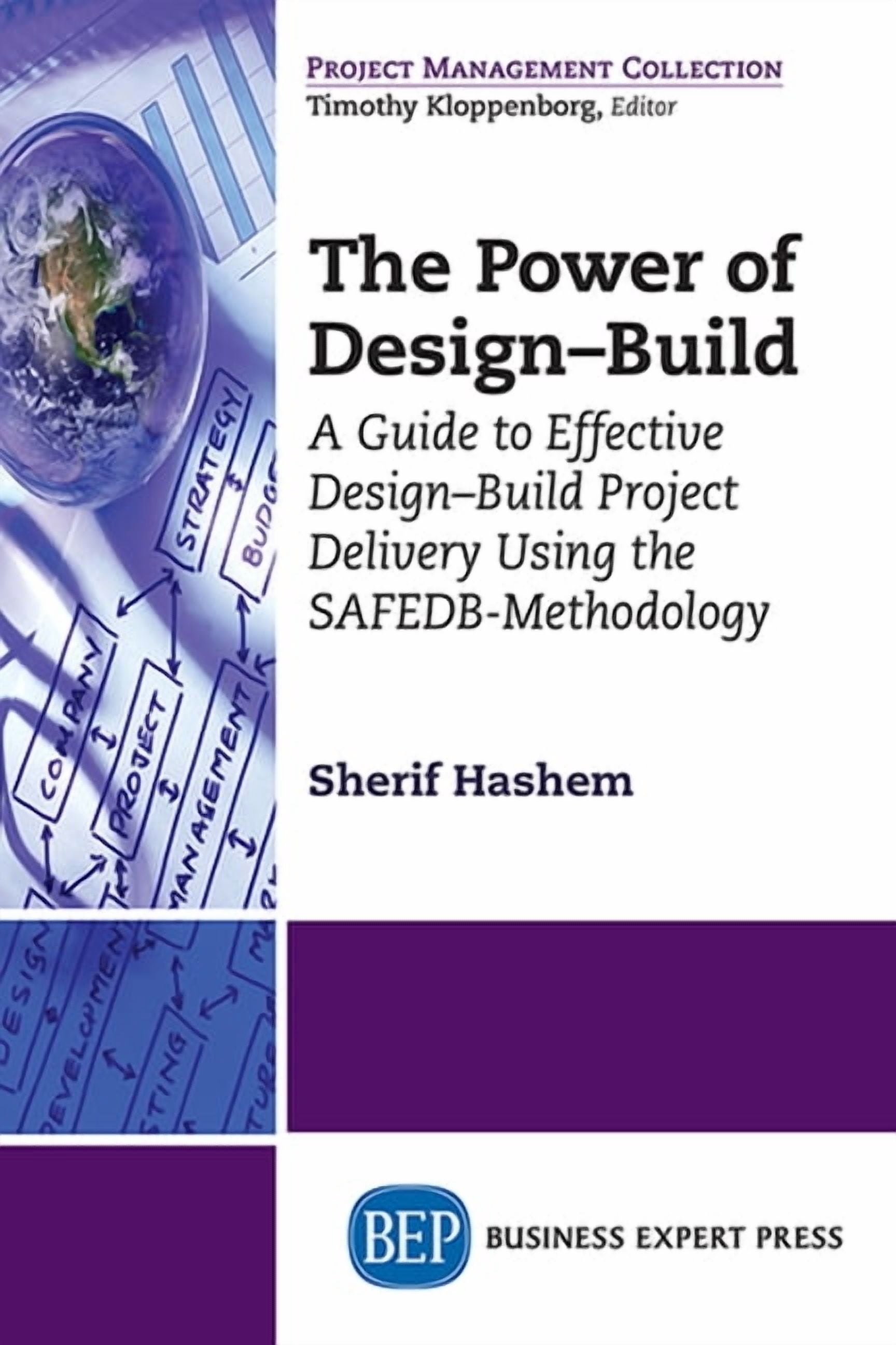 The Power of Design-Build: A Guide to Effective Design-Build Project ...