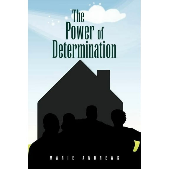 The Power of Determination (Paperback)