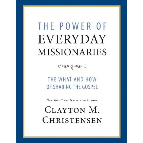 Pre-Owned The Power of Everyday Missionaries: The What and How of Sharing the Gospel (Hardcover) 1609073150 9781609073152