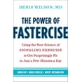 thumbnail image 1 of The Power of Fastercise: Using the New Science of Signaling Exercise to Get Surprisingly Fit in Just a Few Minutes a Day, (Paperback), 1 of 1