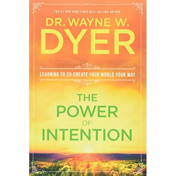 Pre-Owned The Power of Intention (Paperback) 1401902162 9781401902162