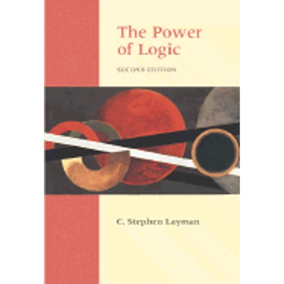 Pre-Owned The Power of Logic (Hardcover) 0767420330 9780767420334