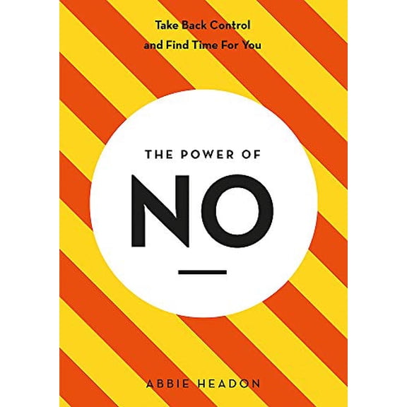 Pre-Owned The Power of No (Paperback) 1781576637 9781781576632