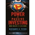 thumbnail image 1 of The Power of Passive Investing: More Wealth with Less Work, (Hardcover), 1 of 2