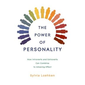 Pre-Owned The Power of Personality: How Introverts and Extroverts Can Combine to Amazing Effect (Paperback) 1444792814 9781444792812
