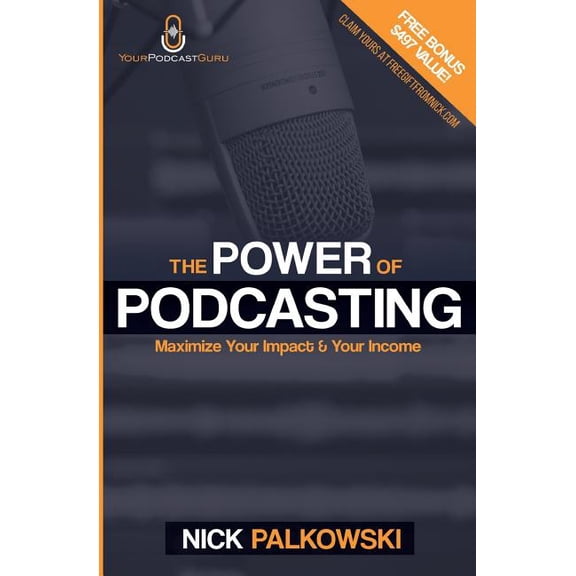 The Power of Podcasting (Paperback)
