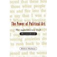 thumbnail image 1 of The Power of Political Art: The 1930s Literary Left Reconsidered, (Paperback), 1 of 1