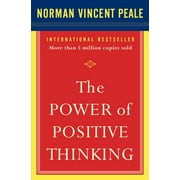 NORMAN VINCENT PEALE The Power of Positive Thinking: 10 Traits for Maximum Results, (Paperback)