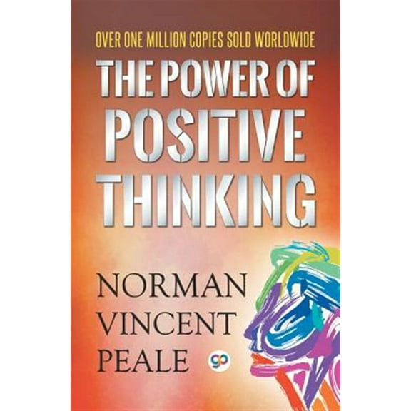 The Power of Positive Thinking (Paperback)