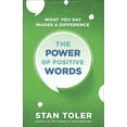 thumbnail image 1 of The Power of Positive Words : What You Say Makes a Difference (Paperback), 1 of 2