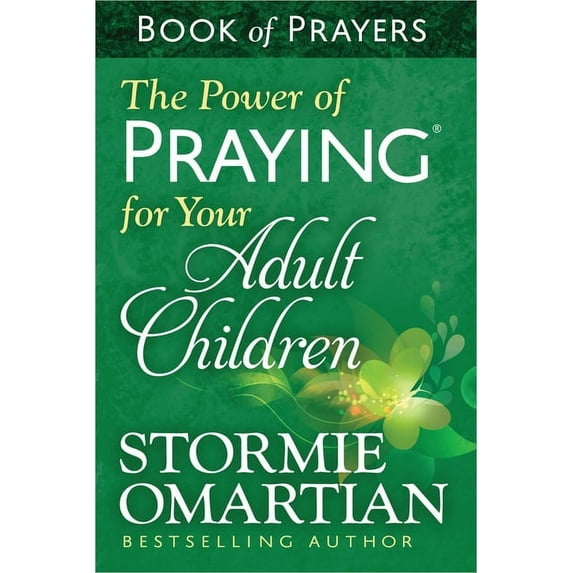 The Power of Praying for Your Adult Children Book of Prayers (Paperback)