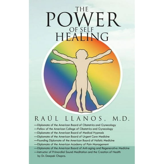 The Power of Self Healing (Paperback)