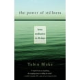 thumbnail image 1 of The Power of Stillness (Paperback), 1 of 1
