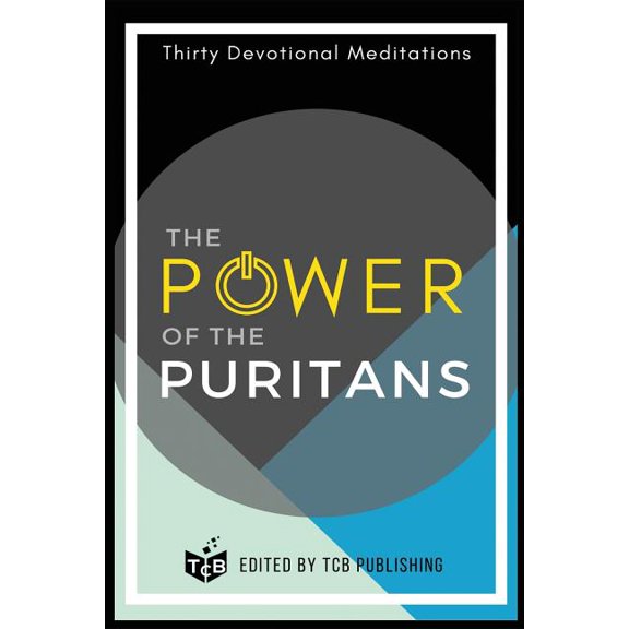 The Power of The Puritans (Paperback)