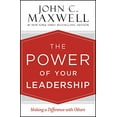 thumbnail image 1 of Pre-Owned The Power of Your Leadership: Making a Difference with Others (Hardcover) 1478922451 9781478922452, 1 of 1