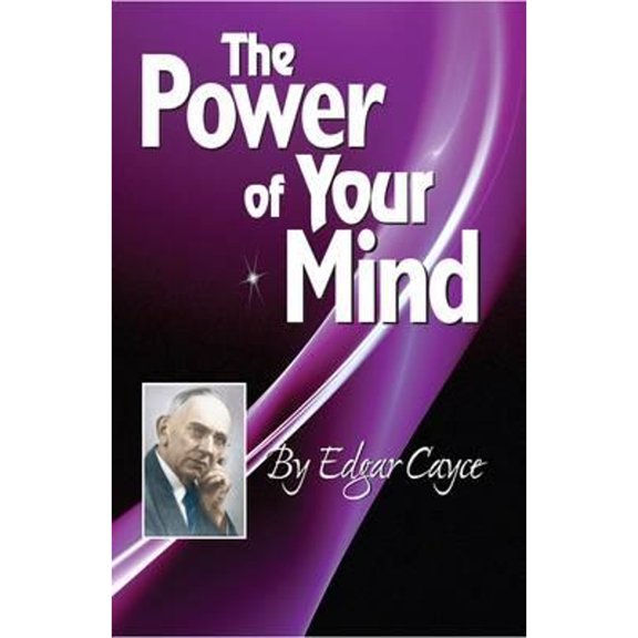 Pre-Owned Power Of Your Mind: An Edgar Cayce Series Title Paperback