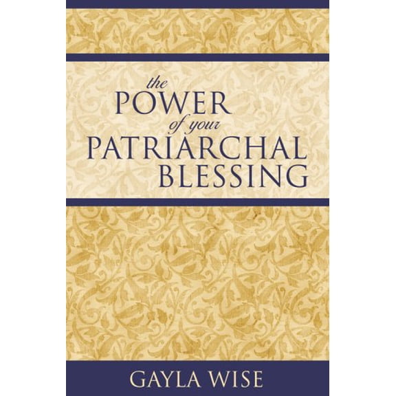 Pre-Owned Power Of Your Patriarchal Blessing (Paperback) 1932898751 9781932898750