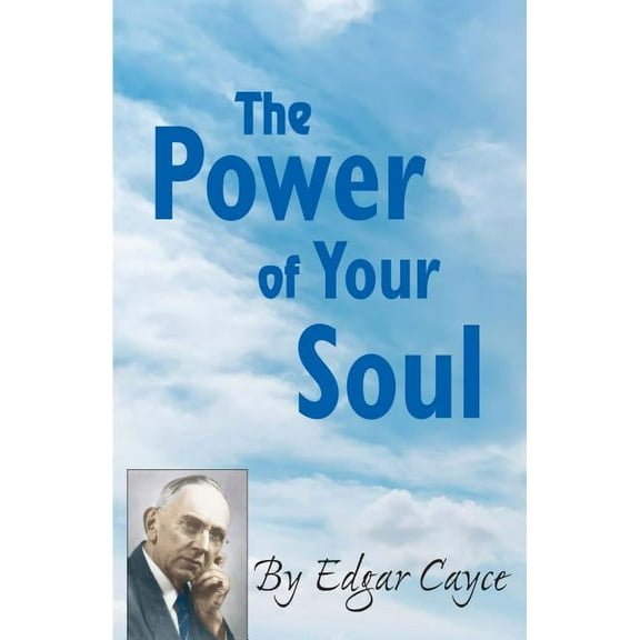 The Power of Your Soul, (Paperback)