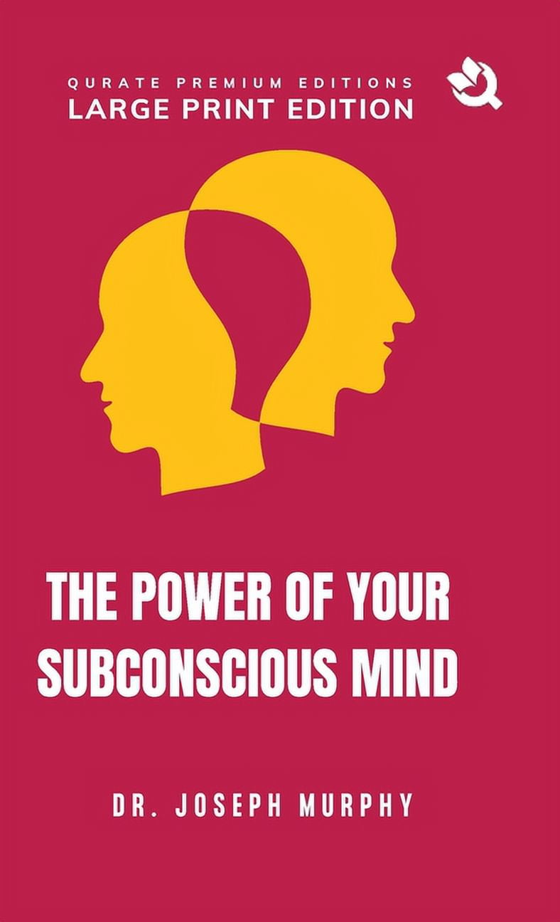 The Power of Your Subconscious Mind (Large Print Premium Edition