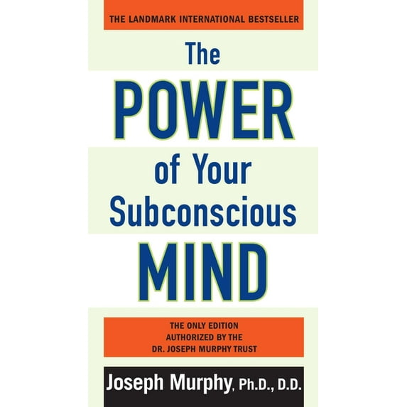 The Power of Your Subconscious Mind, (Paperback)