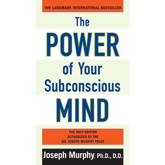 The Power of Your Subconscious Mind, (Paperback)