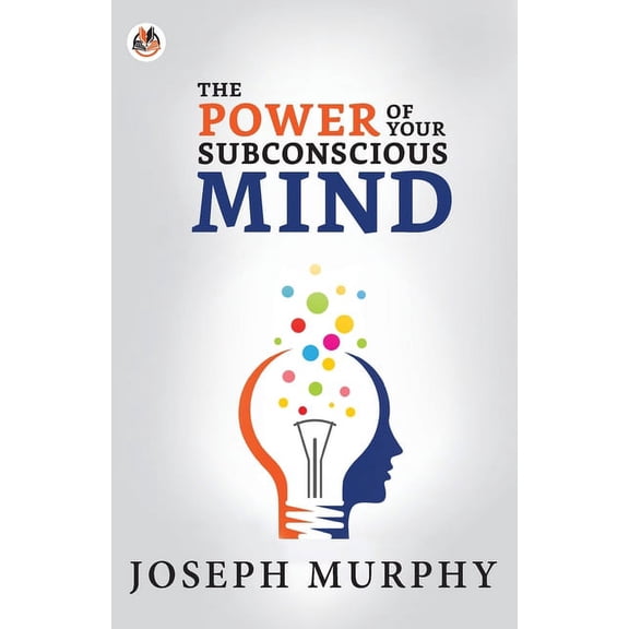 The Power of Your Subconscious Mind, (Paperback)
