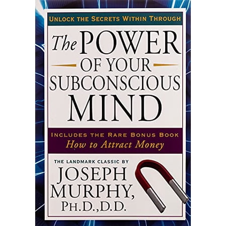 Pre-Owned The Power of Your Subconscious Mind: Unlock the Secrets Within (Paperback) 1585427683 9781585427680