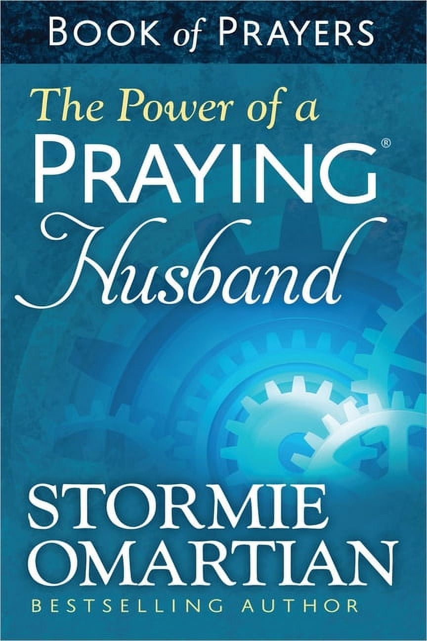 STORMIE OMARTIAN; MOORE The Power of a Praying Husband Book of Prayers (Paperback)