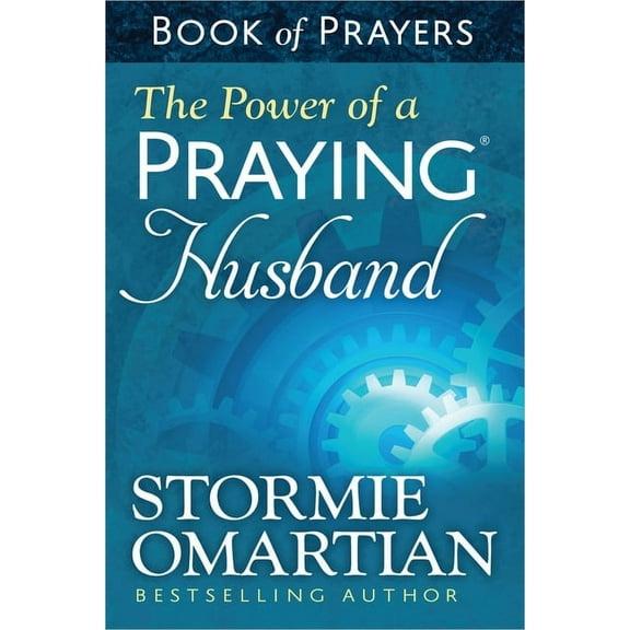 The Power of a Praying Husband Book of Prayers, (Paperback)
