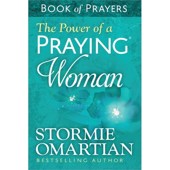 The Power of a Praying Woman Book of Prayers, (Paperback)