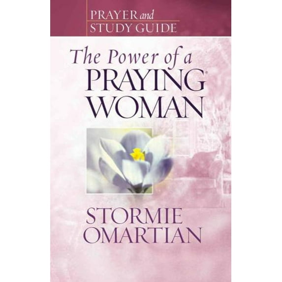 Pre-Owned The Power of a Praying Woman Prayer and Study Guide (Paperback) 0736919872 9780736919876
