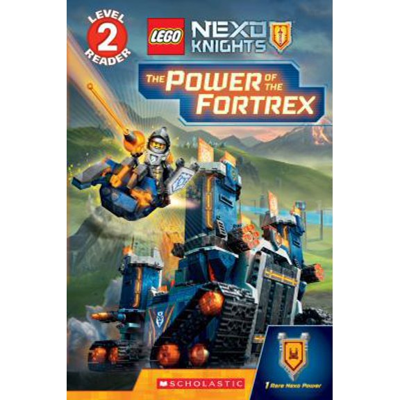 Pre-Owned The Power of the Fortrex (Scholastic Reader, Level 2: Lego Nexo Knights) (Paperback) 0545933382 9780545933384