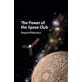 thumbnail image 1 of The Power of the Space Club, (Hardcover), 1 of 1