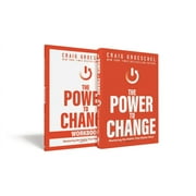 The Power to Change Book with Workbook Mastering the Habits That Matter Most Hardcover