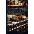 thumbnail image 1 of The Practical Cook Book (Paperback), 1 of 1
