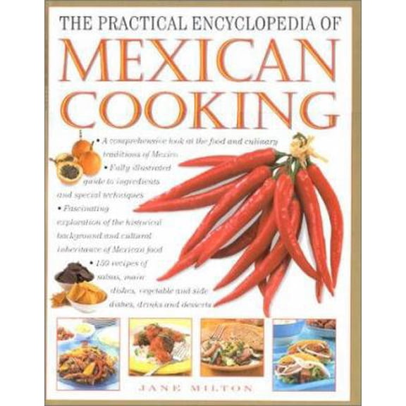 Pre-Owned The Practical Encyclopedia of Mexican Cooking (Hardcover) 075480500X 9780754805007