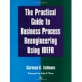 thumbnail image 1 of Pre-Owned The Practical Guide to Business Process Reengineering Using Idefo (Paperback) 0932633374 9780932633378, 1 of 1